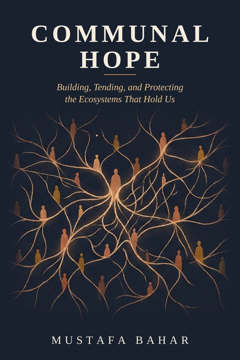 Communal Hope book cover: glowing golden roots connecting small human figures on a deep navy background